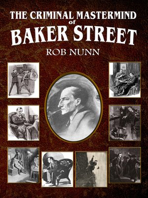 cover image of The Criminal Mastermind of Baker Street